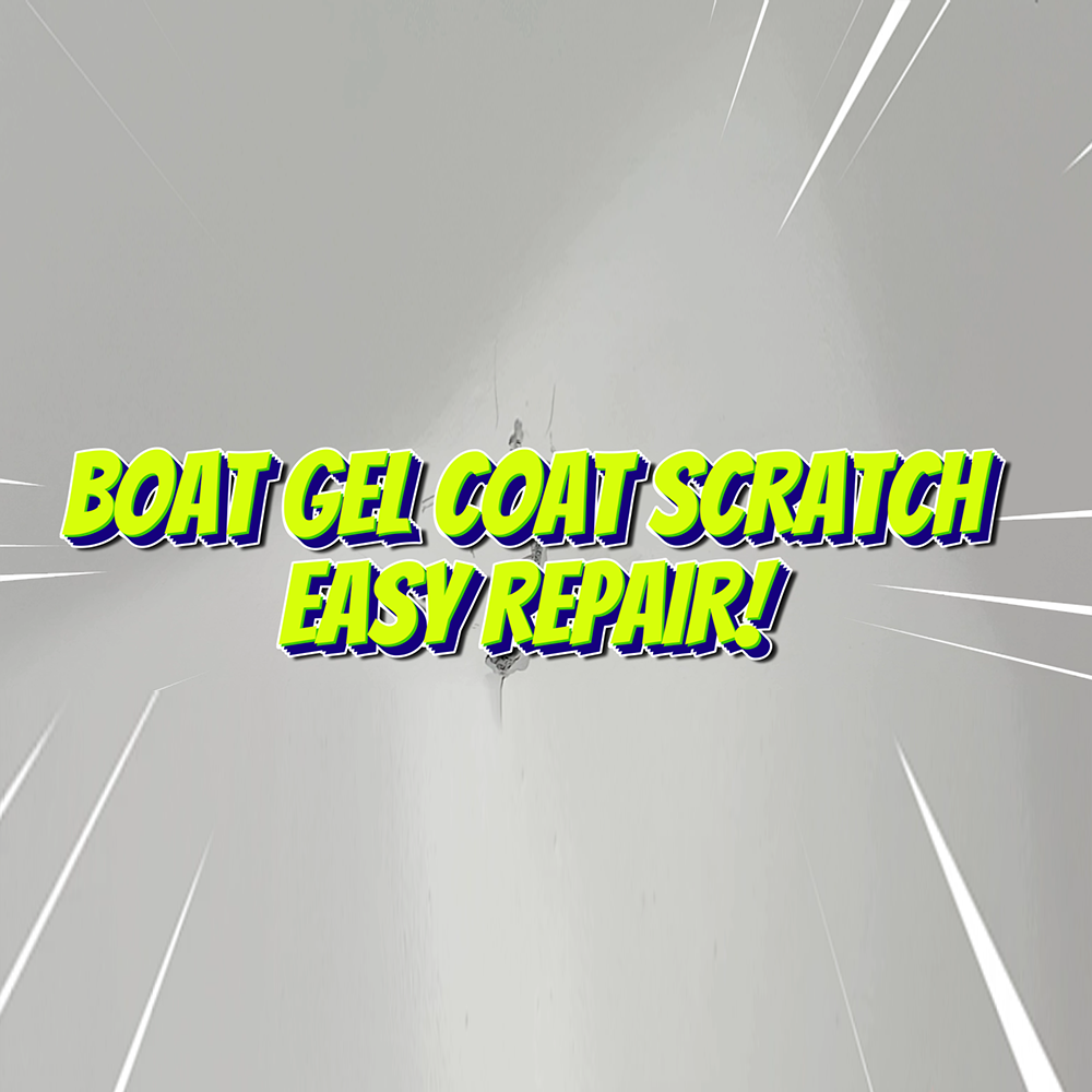 Boat Gel Coat Repair How-to